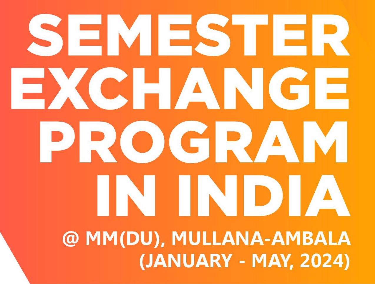 A semester exchange program in India with a 100% tuition fee waiver